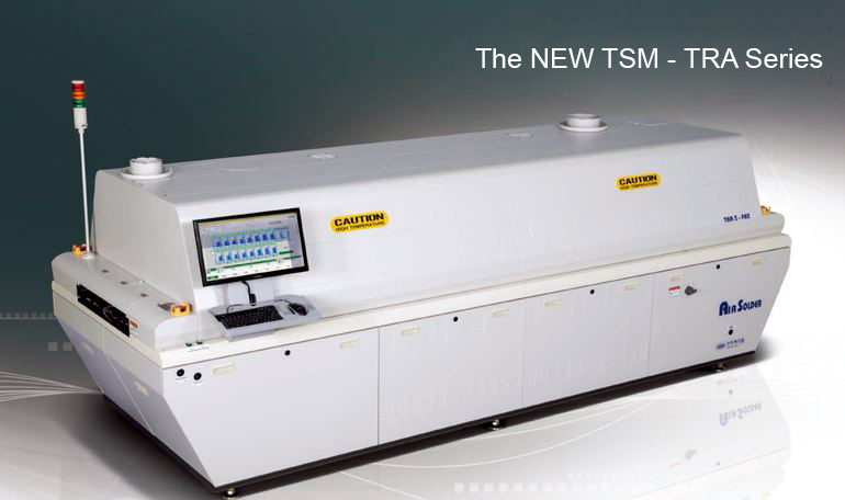 New series of AIR REFLOW ovens by TSM TRA SERIES